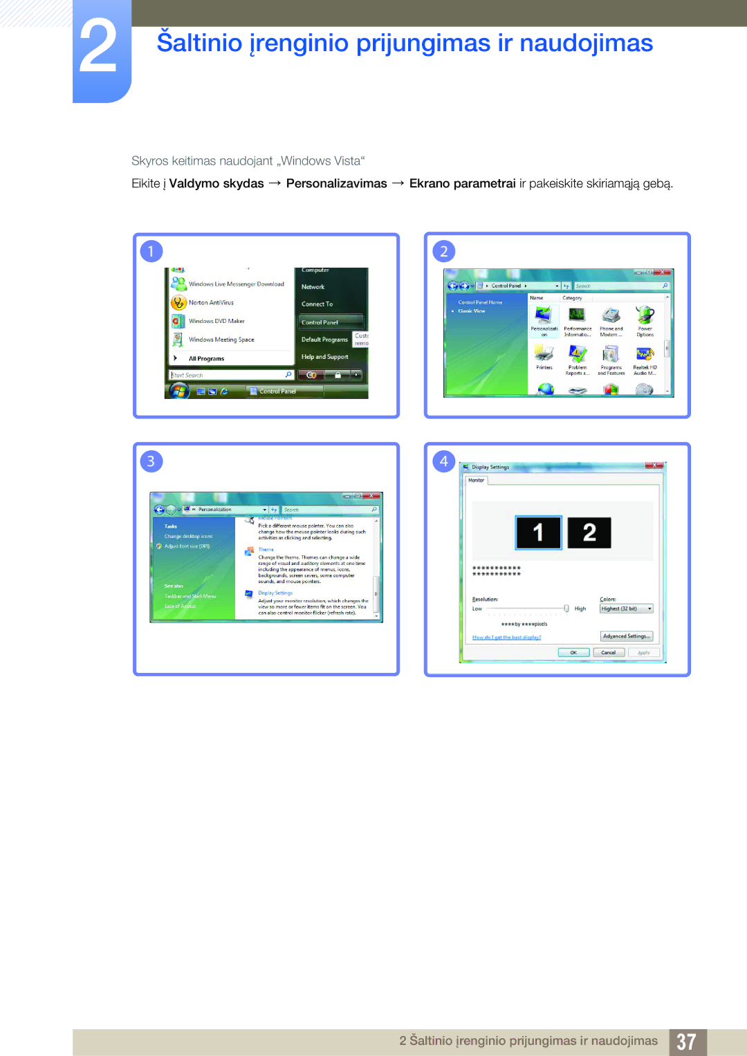 Samsung LS24C45UFS/EN, LS22C45UFS/EN, LS22C45UDW/EN manual Skyros keitimas naudojant „Windows Vista 