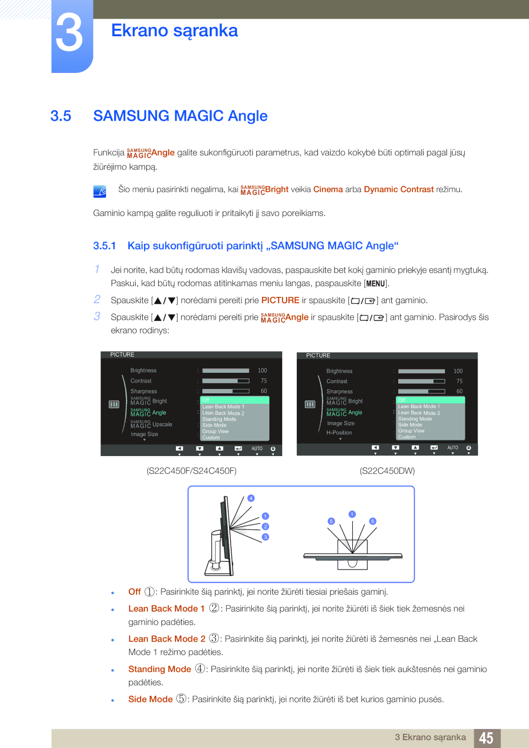 Samsung LS22C45UFS/EN, LS24C45UFS/EN, LS22C45UDW/EN Samsung Magic Angle, Kaip sukonfigūruoti parinktį „SAMSUNG Magic Angle 