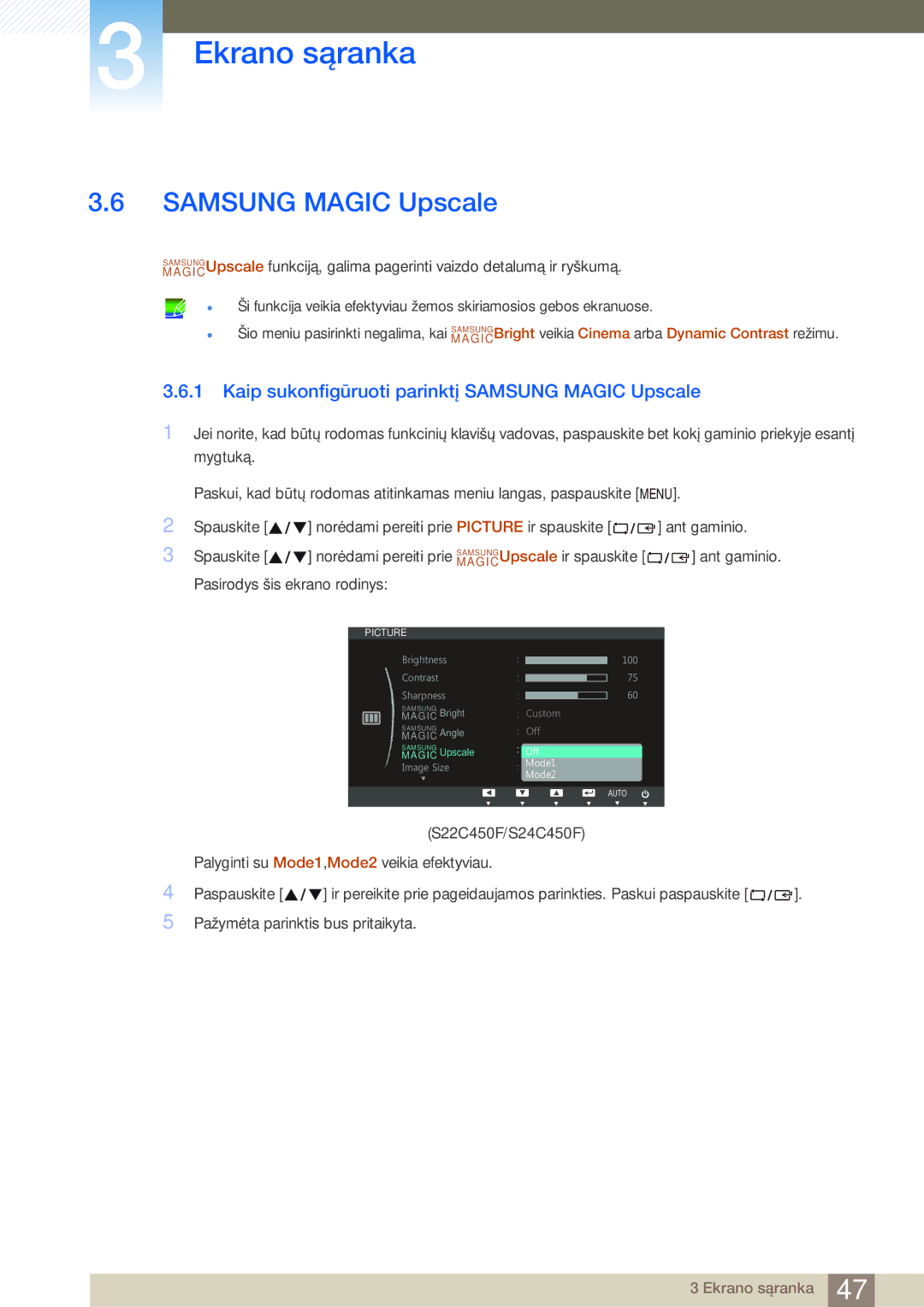 Samsung LS22C45UDW/EN, LS22C45UFS/EN, LS24C45UFS/EN manual Kaip sukonfigūruoti parinktį Samsung Magic Upscale 