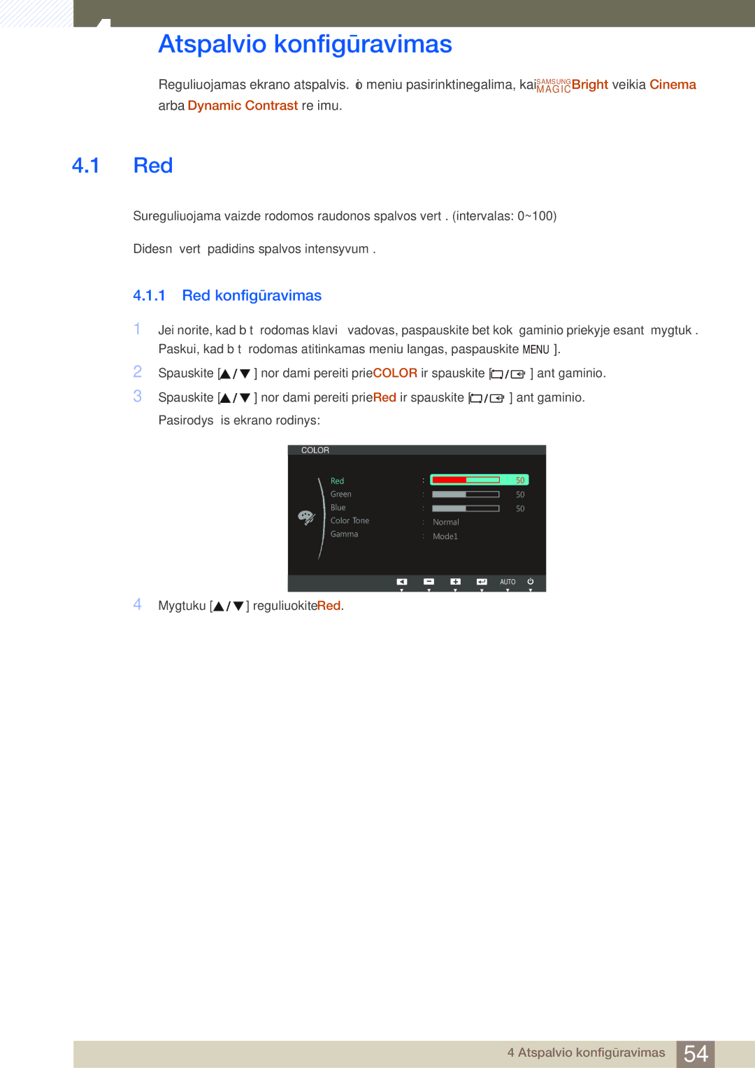 Samsung LS22C45UFS/EN, LS24C45UFS/EN, LS22C45UDW/EN manual Atspalvio konfigūravimas, Red konfigūravimas 