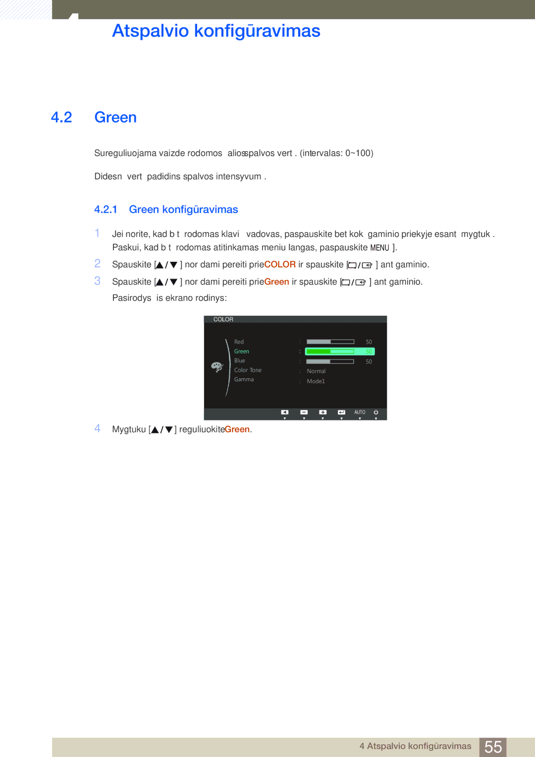 Samsung LS24C45UFS/EN, LS22C45UFS/EN, LS22C45UDW/EN manual Green konfigūravimas 