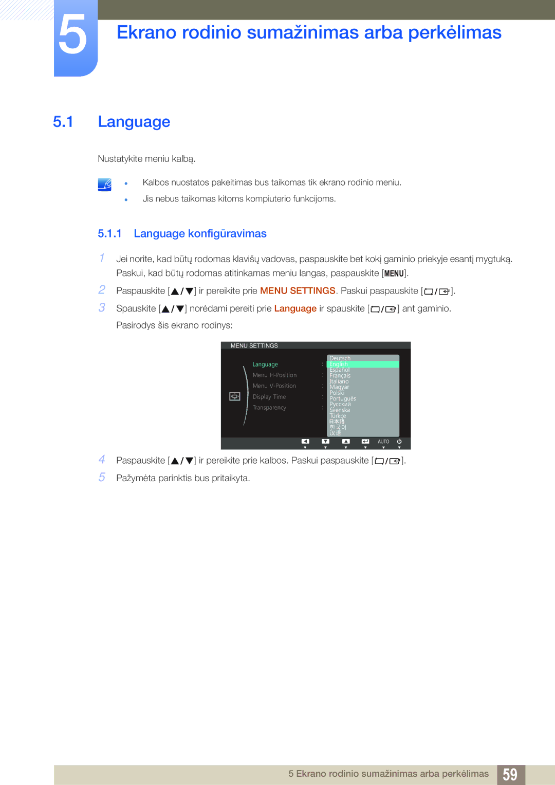 Samsung LS22C45UDW/EN, LS22C45UFS/EN, LS24C45UFS/EN Ekrano rodinio sumažinimas arba perkėlimas, Language konfigūravimas 