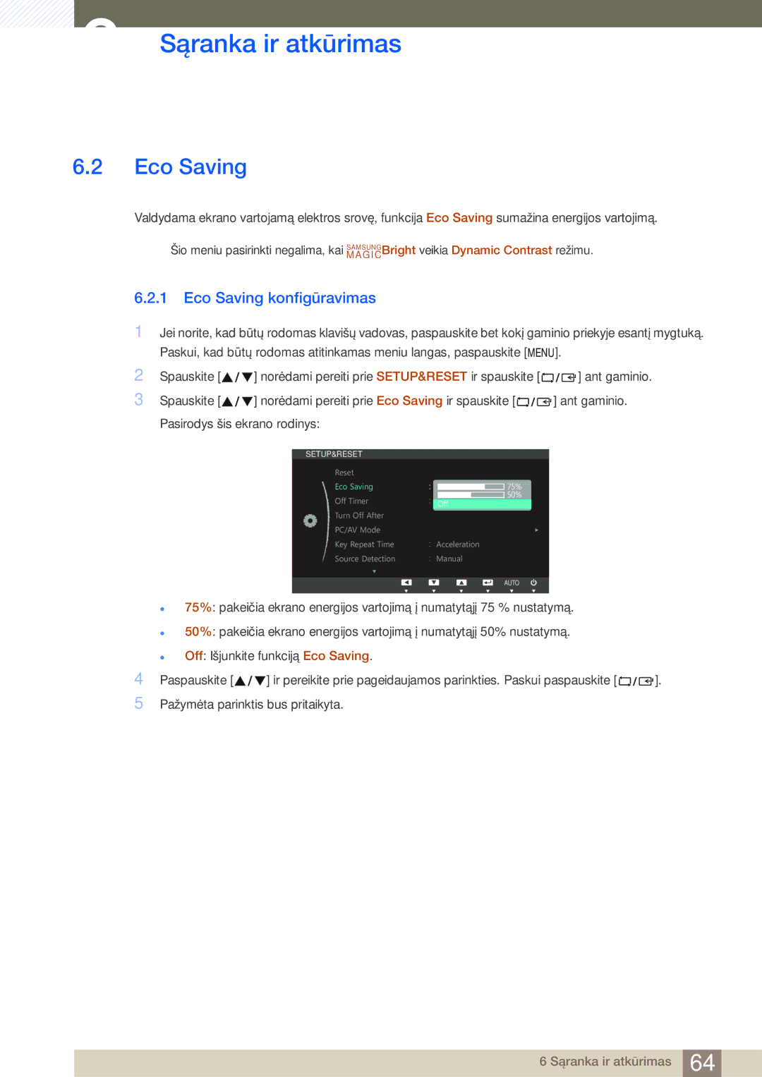 Samsung LS24C45UFS/EN, LS22C45UFS/EN, LS22C45UDW/EN manual Eco Saving konfigūravimas 