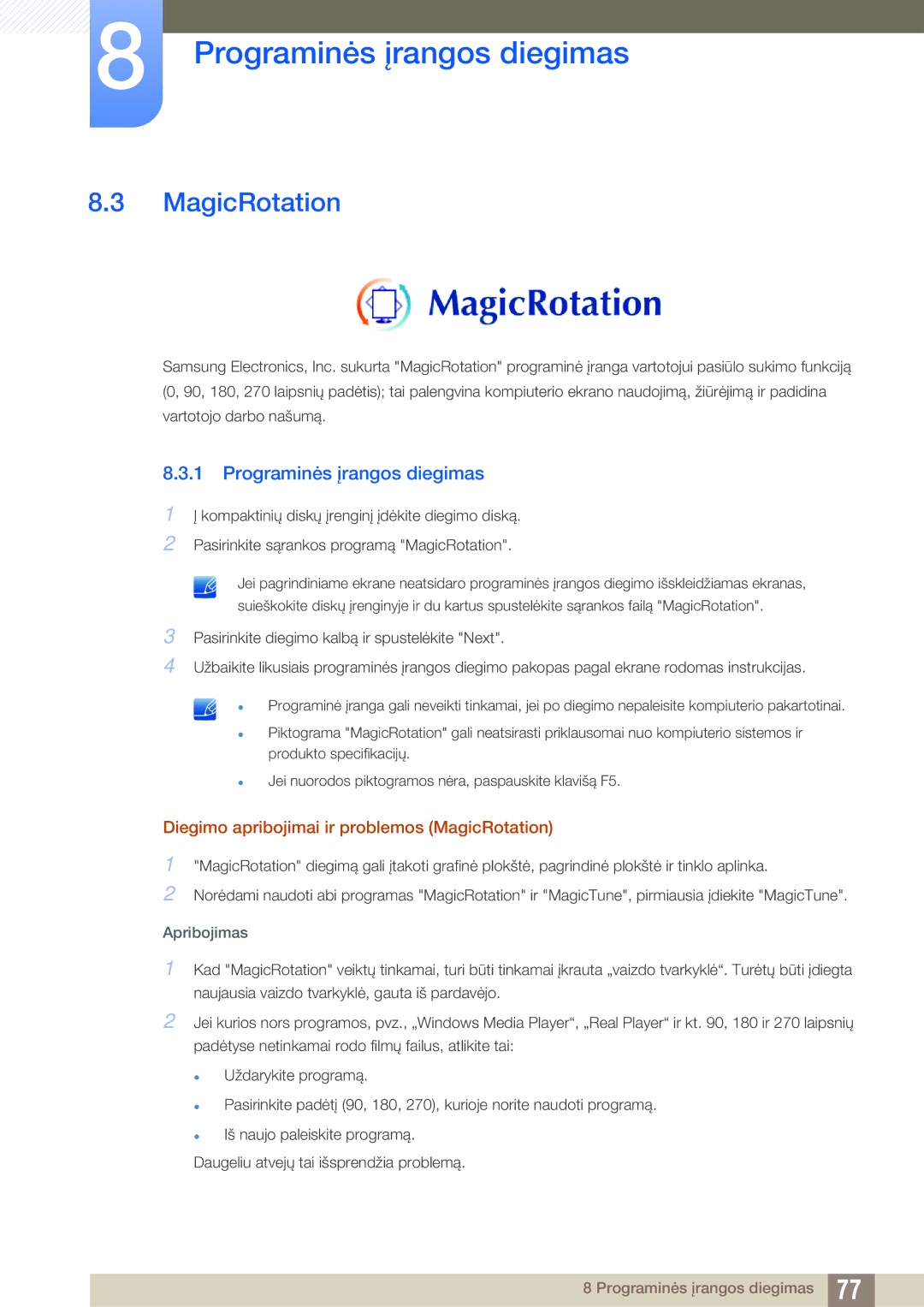 Samsung LS22C45UDW/EN, LS22C45UFS/EN, LS24C45UFS/EN manual Diegimo apribojimai ir problemos MagicRotation 