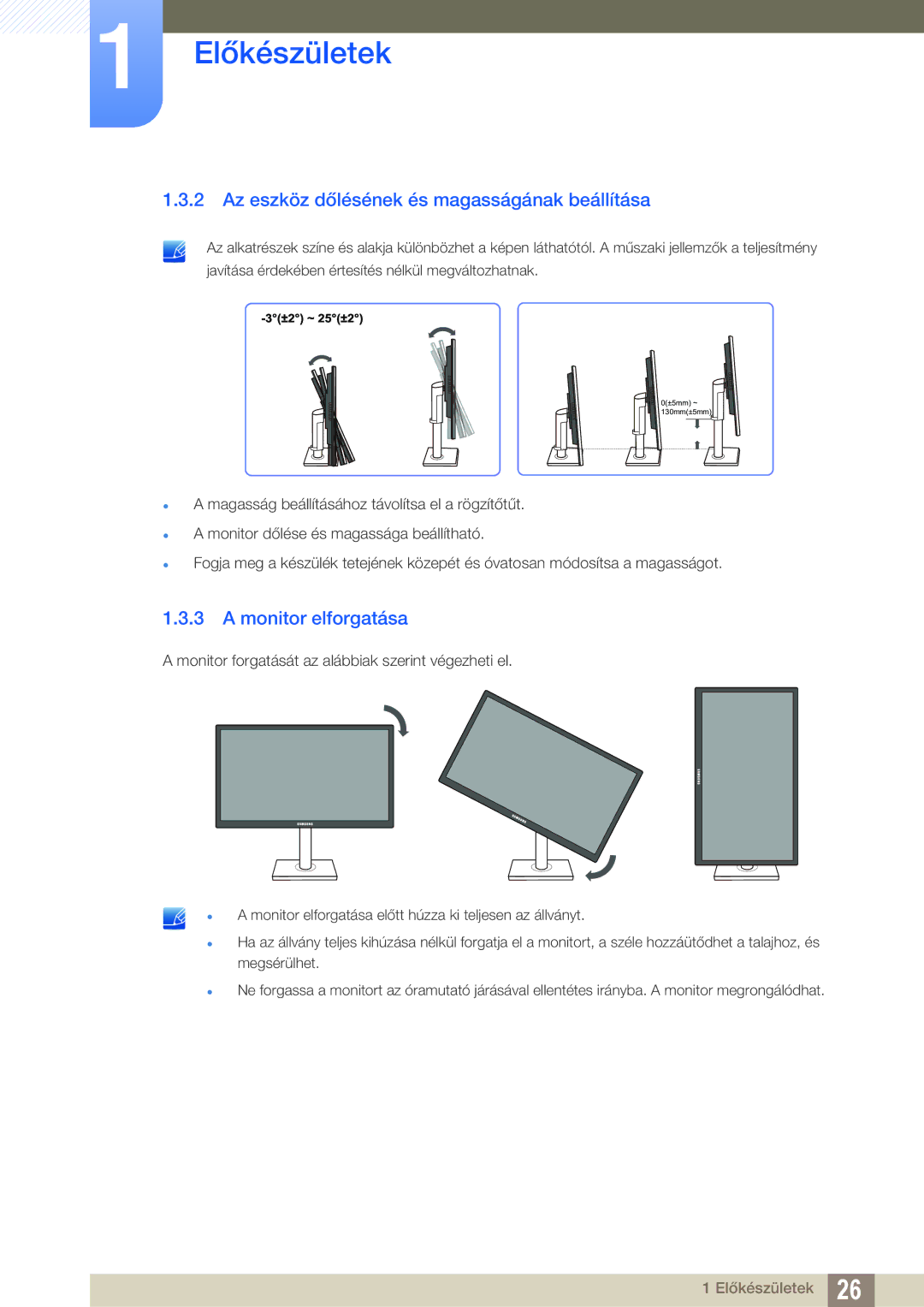 Samsung LS22C45UDW/EN, LS22C45UFS/EN, LS24C45UFS/EN Az eszköz dőlésének és magasságának beállítása, Monitor elforgatása 