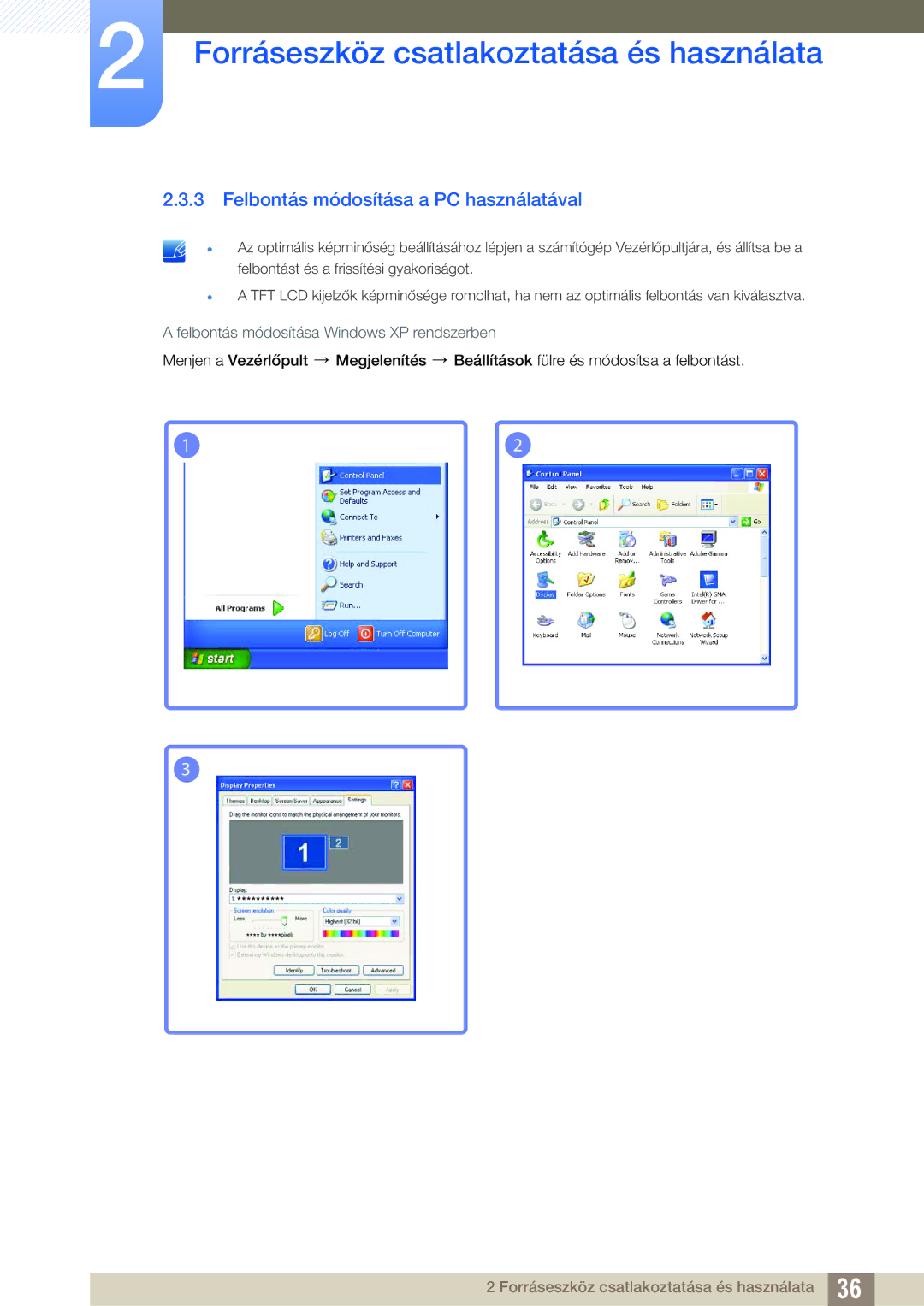 Samsung LS22C45UFS/EN, LS24C45UFS/EN, LS22C45UDW/EN manual Felbontás módosítása a PC használatával 