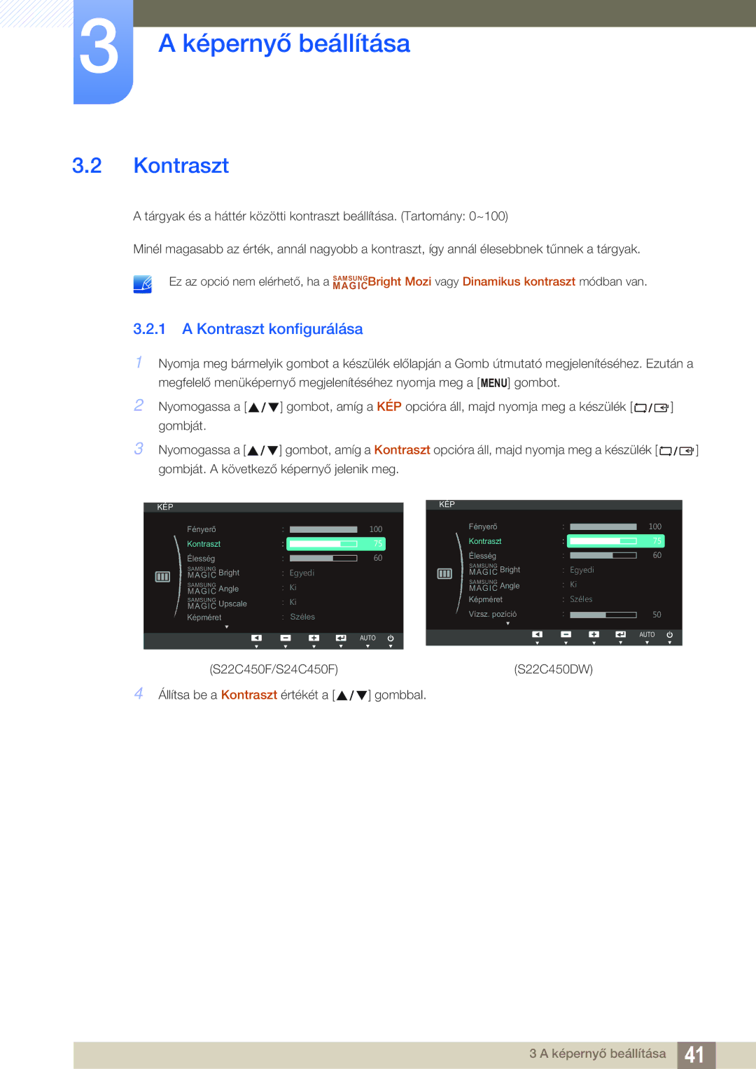 Samsung LS22C45UDW/EN, LS22C45UFS/EN, LS24C45UFS/EN manual Kontraszt konfigurálása 