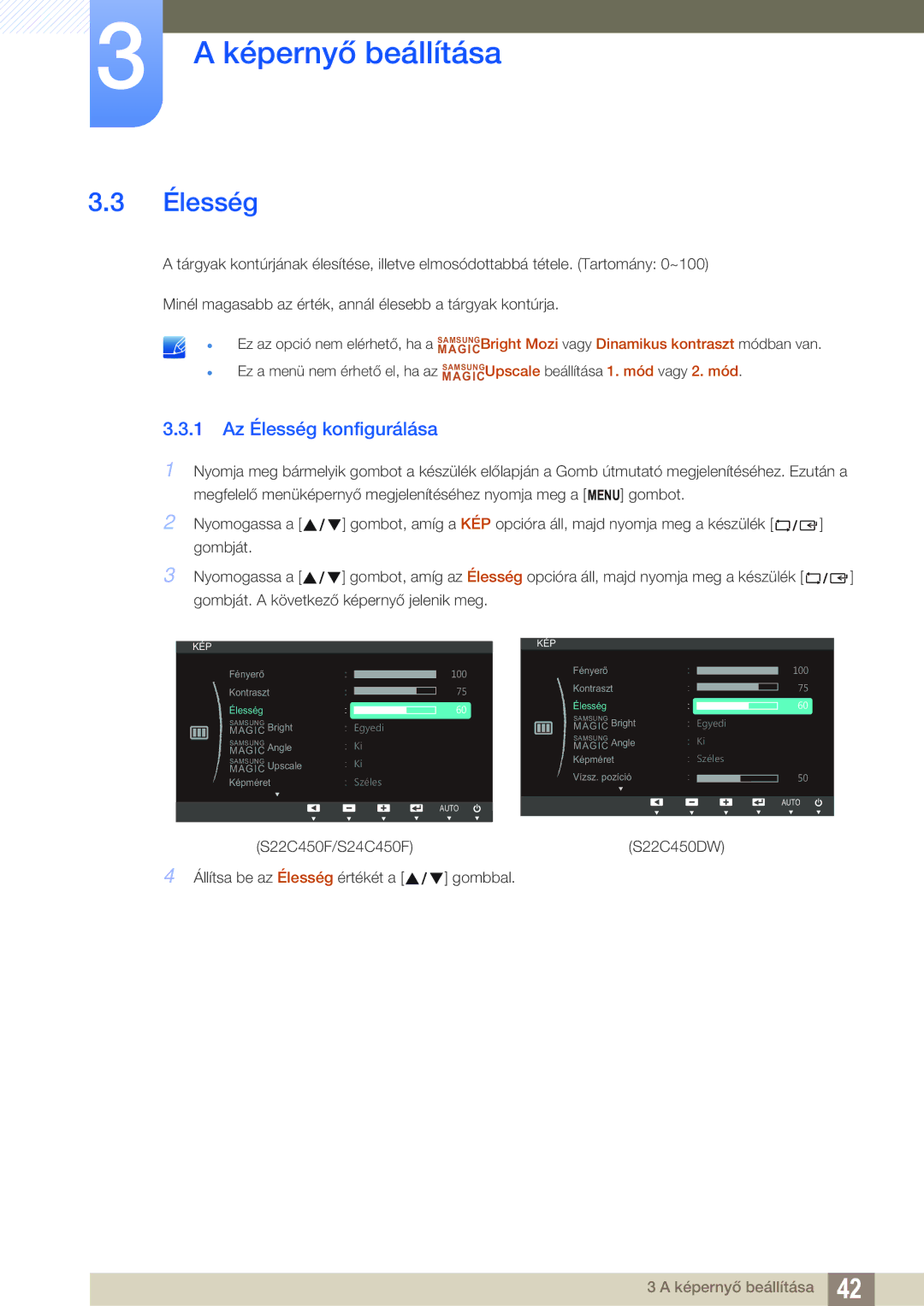 Samsung LS22C45UFS/EN, LS24C45UFS/EN, LS22C45UDW/EN manual 1 Az Élesség konfigurálása 