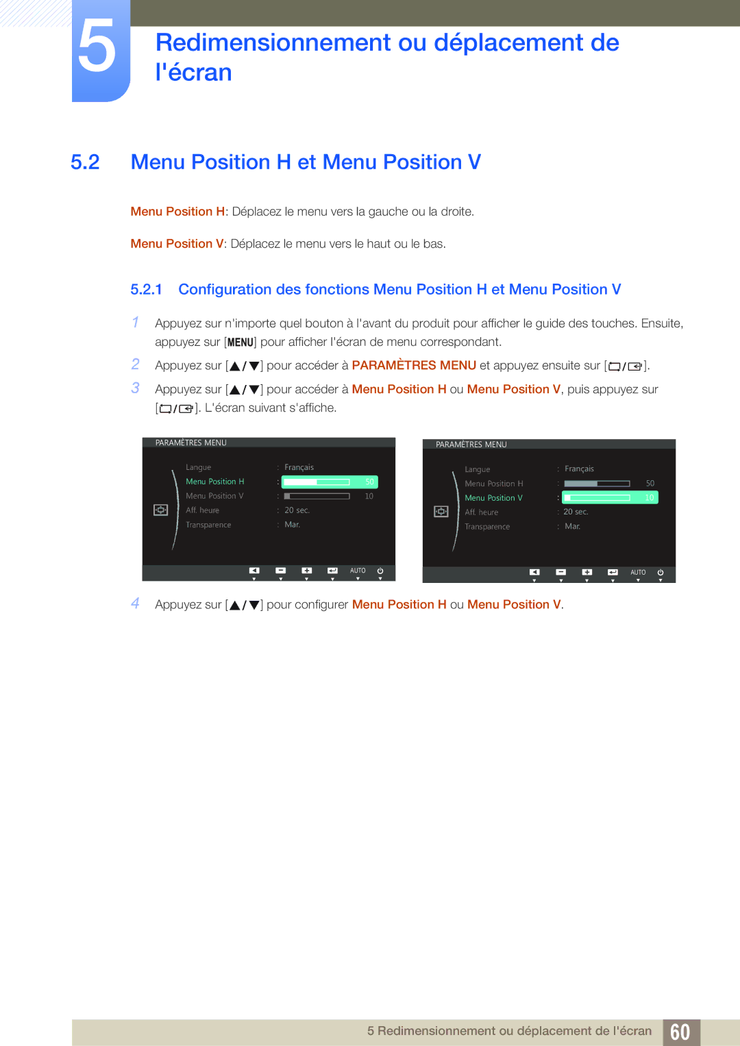 Samsung LS22C45UFS/EN, LS24C45UFS/EN manual Configuration des fonctions Menu Position H et Menu Position 