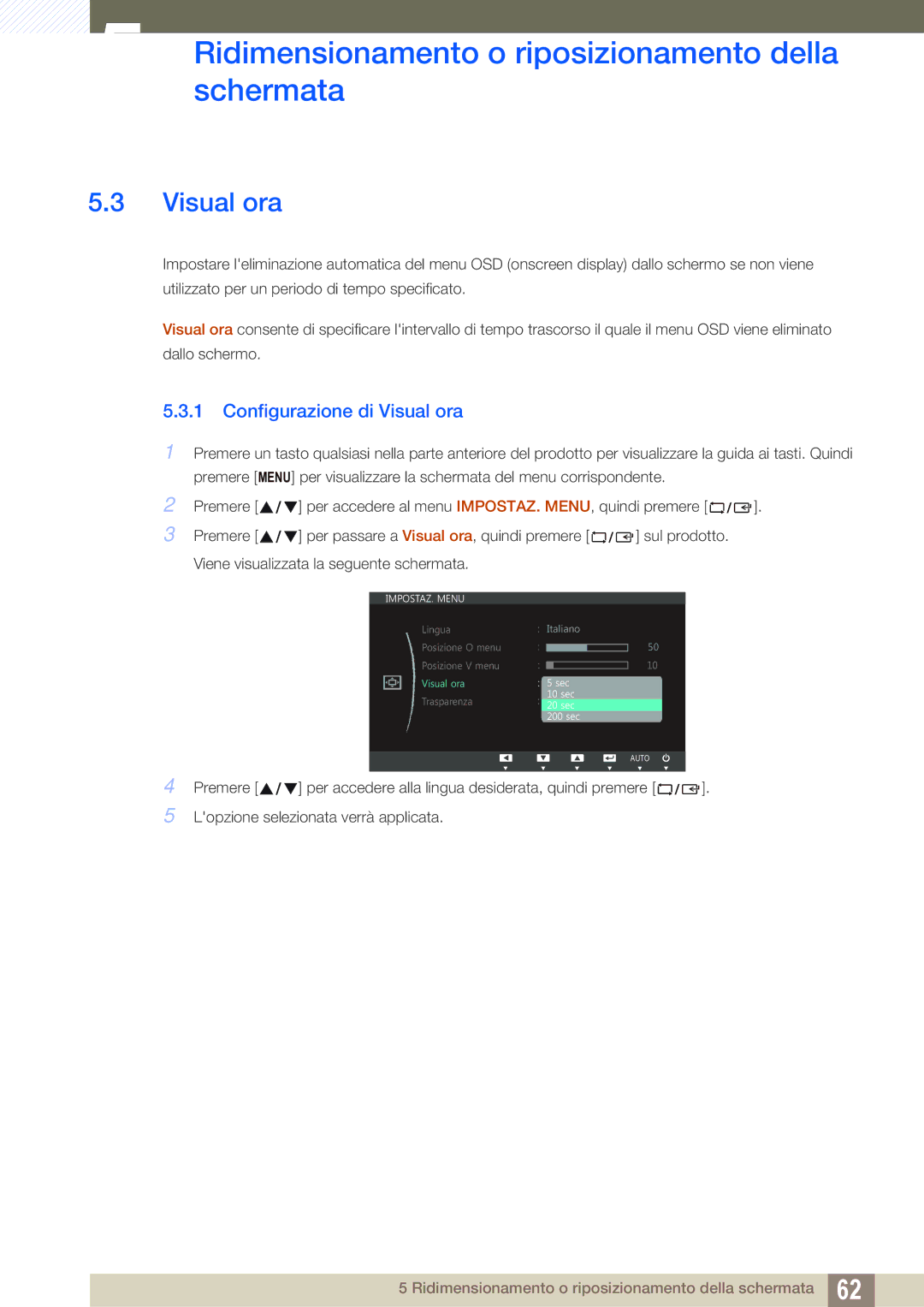 Samsung LS22C45UFS/EN, LS24C45UFS/EN manual Configurazione di Visual ora 