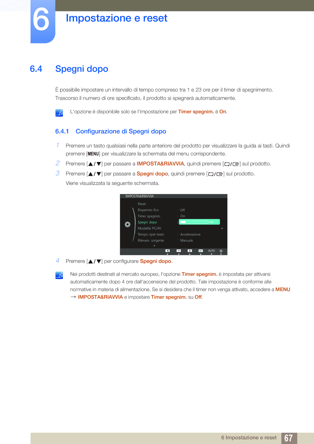 Samsung LS24C45UFS/EN, LS22C45UFS/EN manual Configurazione di Spegni dopo 