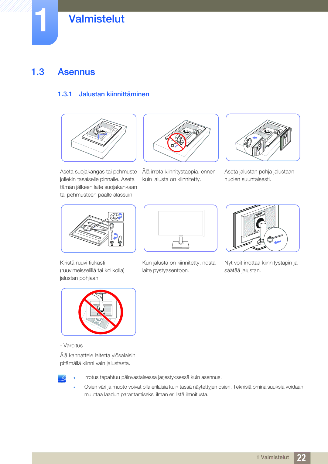 Samsung LS24C45KBSV/EN, LS22C45XMWV/EN, LS23C45KMS/EN, LS22C45KMWV/EN, LS19C45KMR/EN manual Asennus, Jalustan kiinnittäminen 