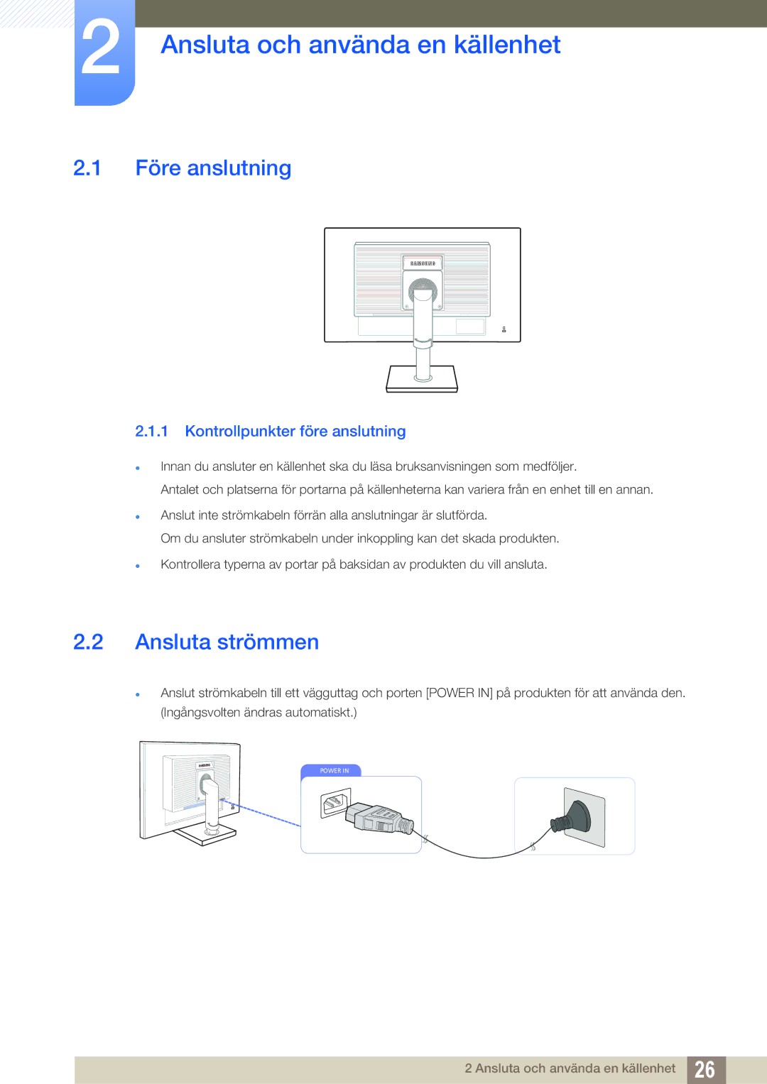 Samsung LS27C45KBSU/EN, LS22C45XMWV/EN, LS23C45KMS/EN Ansluta och använda en källenhet, Före anslutning, Ansluta strömmen 