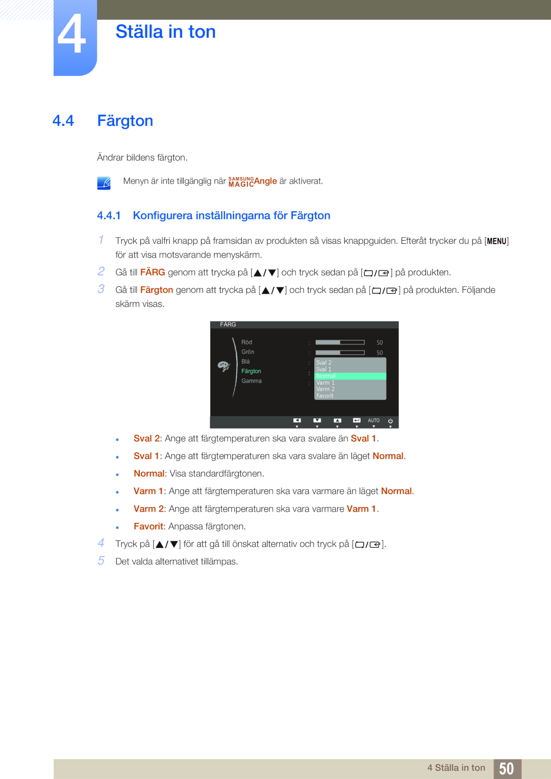 Samsung LS24C45KBSV/EN, LS22C45XMWV/EN, LS23C45KMS/EN, LS22C45KMWV/EN manual Konfigurera inställningarna för Färgton 