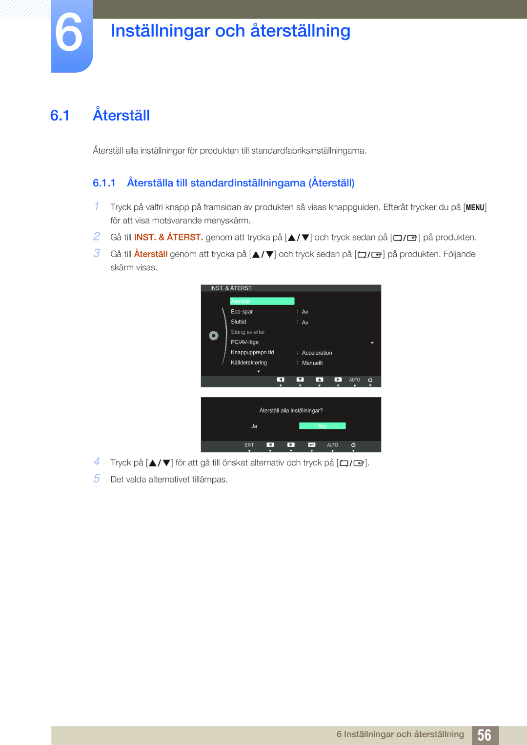 Samsung LS22C45XMWV/EN manual Inställningar och återställning, 1 Återställa till standardinställningarna Återställ 