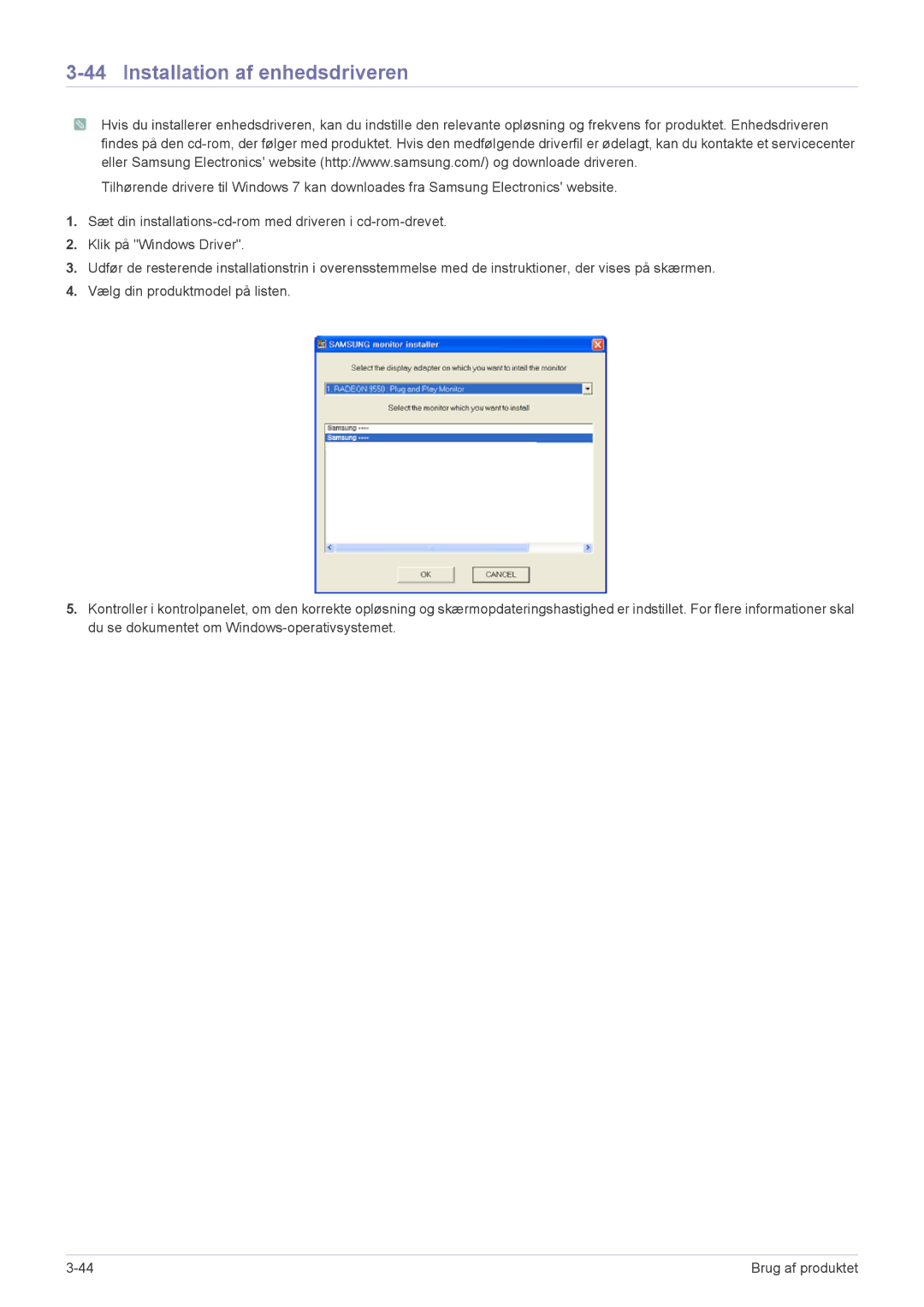 Samsung LS19CLASSUEN, LS22CBDMSV/EN, LS22CBUMBV/EN, LS19CLNSB/EN, LS22CBUMBE/EN, LS19CLASBUEN Installation af enhedsdriveren 