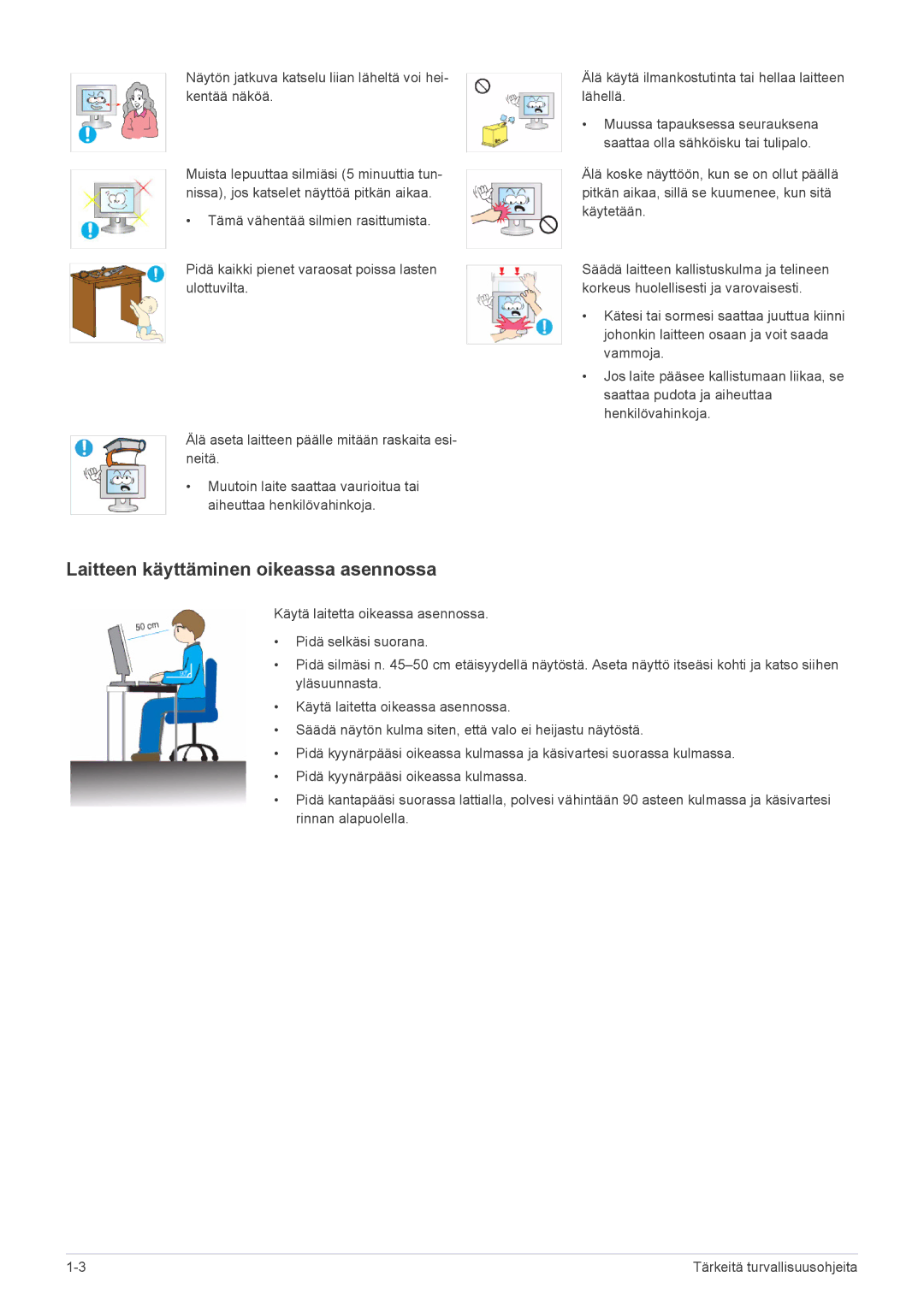 Samsung LS19CLASSUEN, LS22CBDMSV/EN, LS22CBUMBV/EN, LS19CLNSB/EN, LS22CBUMBE/EN manual Laitteen käyttäminen oikeassa asennossa 