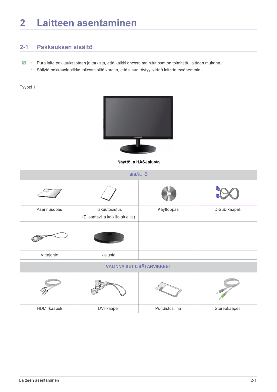 Samsung LS22CBUMBV/EN, LS22CBDMSV/EN, LS19CLASSUEN, LS19CLNSB/EN, LS22CBUMBE/EN manual Laitteen asentaminen, Pakkauksen sisältö 