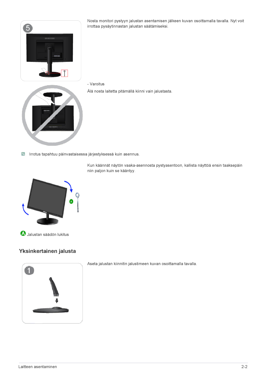 Samsung LS23CBUMBV/EN, LS22CBDMSV/EN, LS19CLASSUEN, LS22CBUMBV/EN, LS19CLNSB/EN, LS22CBUMBE/EN manual Yksinkertainen jalusta 