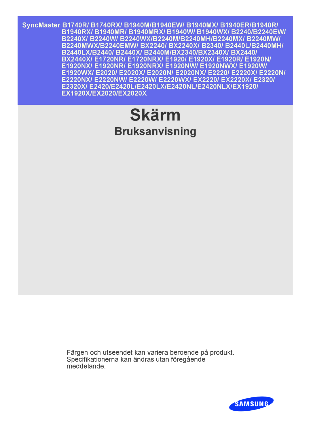 Samsung LS24X3HKFN/EN, LS24X3HKFE/EN, LS23X3HKFN/EN, LS22X3HKFE/EN manual Skjerm 