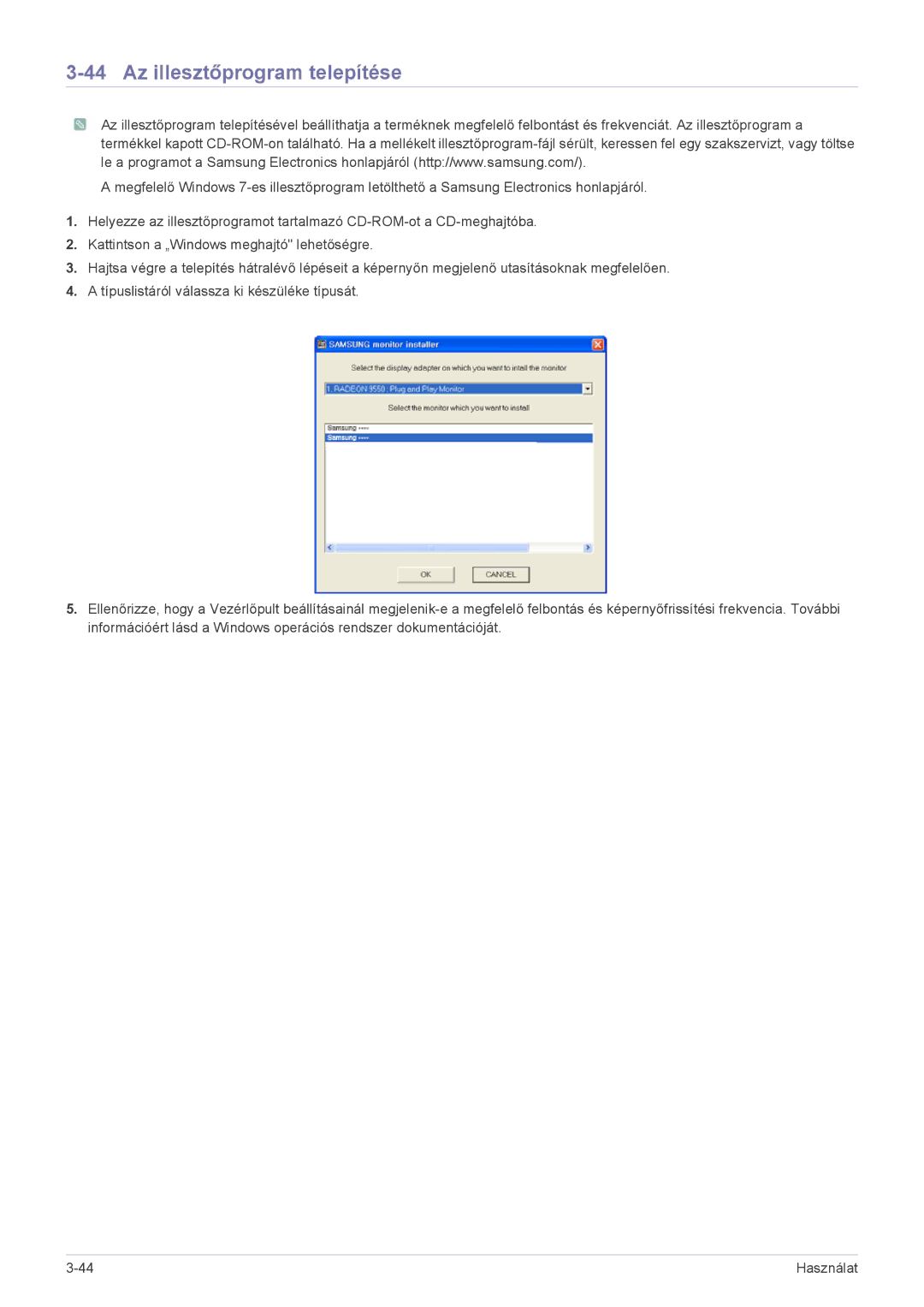 Samsung LS19CLASB/EN, LS22CBUABV/EN, LS22CBDMBV/ZA, LS20CLYSB/EN, LS22CBUMBV/EN, LS19CLYSBUEN Az illesztőprogram telepítése 