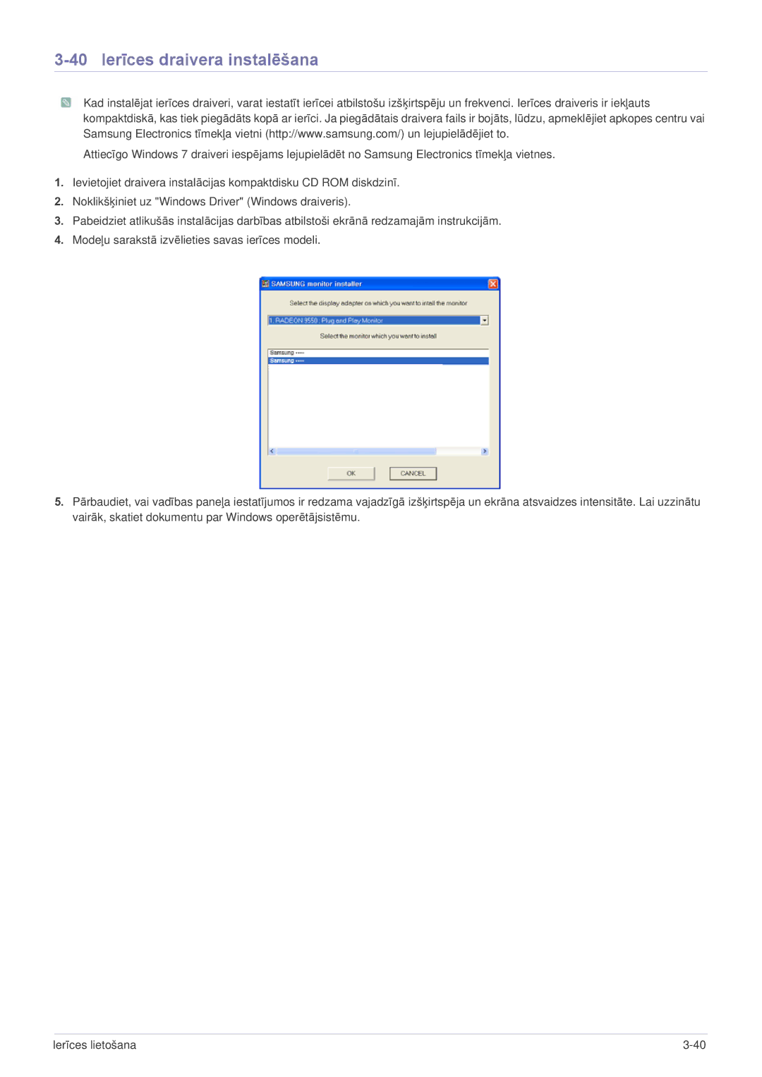 Samsung LS19CLYSBUEN, LS22CLZSB/EN, LS20CLYSB/EN, LS22CBUMBV/EN, LS19CLWSBUEN, LS19CLNSB/EN 40 Ierīces draivera instalēšana 