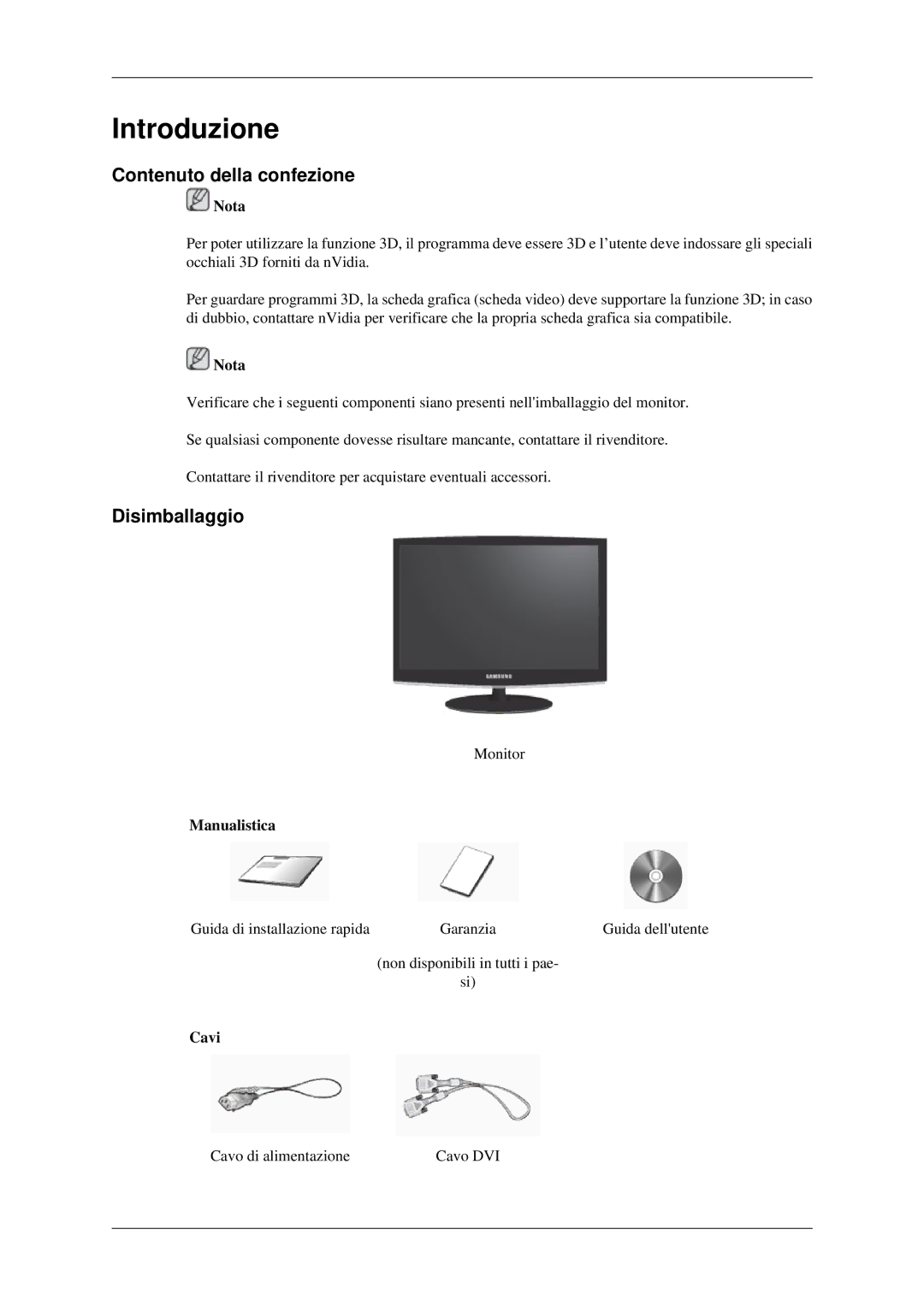 Samsung LS22CMEKFV/EN, LS22CMFKFV/EN manual Introduzione, Contenuto della confezione, Disimballaggio, Manualistica, Cavi 