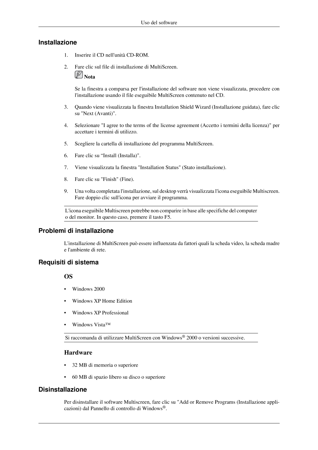 Samsung LS22CMEKFV/EN, LS22CMFKFV/EN manual Problemi di installazione, Requisiti di sistema, Disinstallazione 