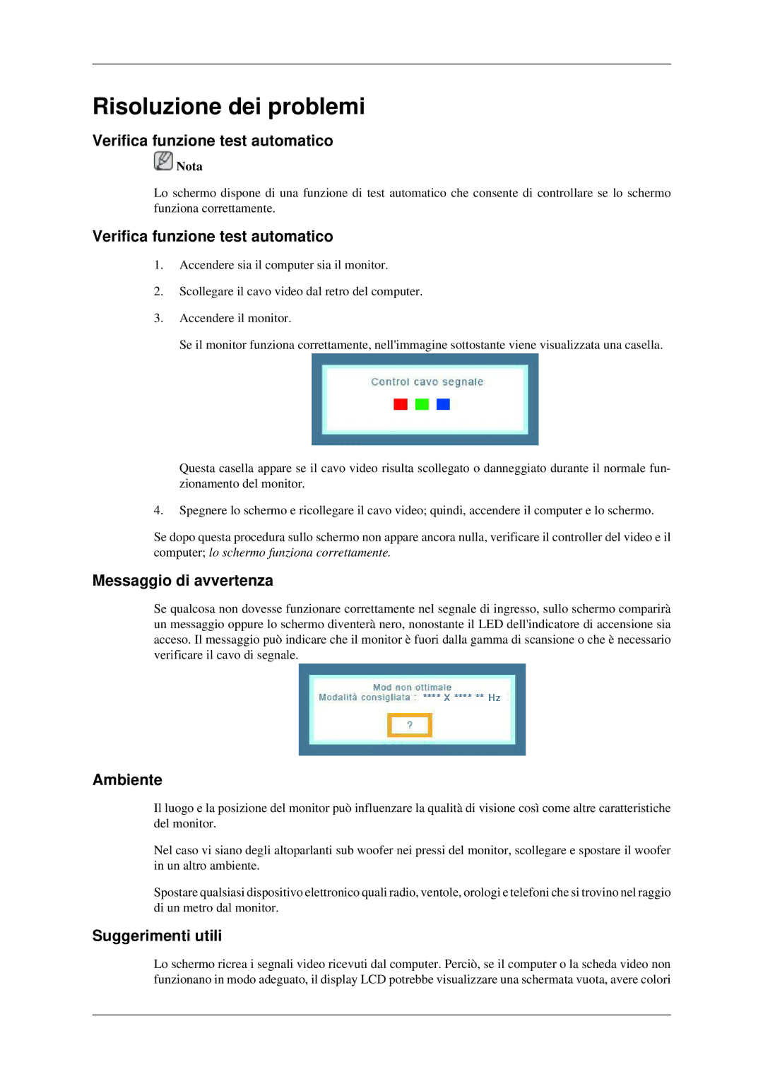 Samsung LS22CMFKFV/EN manual Risoluzione dei problemi, Verifica funzione test automatico, Messaggio di avvertenza, Ambiente 