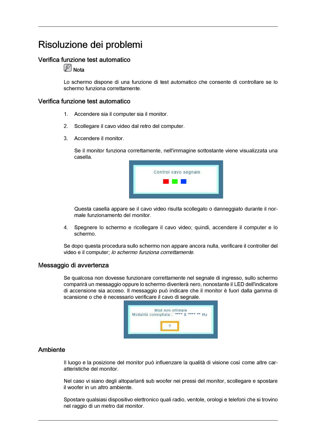 Samsung LS22CMEKFV/EN manual Risoluzione dei problemi, Verifica funzione test automatico, Messaggio di avvertenza, Ambiente 