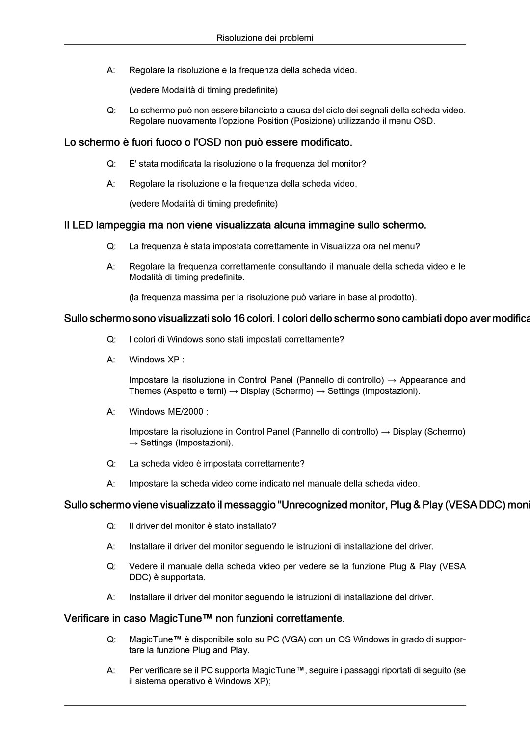 Samsung LS22CMFKFV/EN, LS22CMEKFV/EN manual Lo schermo è fuori fuoco o lOSD non può essere modificato 