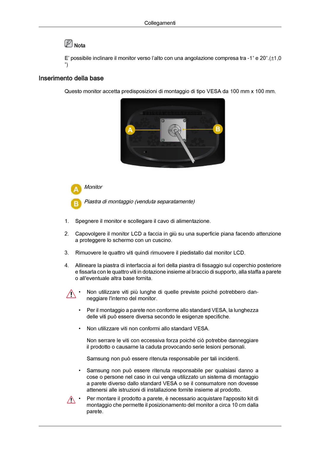 Samsung LS22CMEKFV/EN, LS22CMFKFV/EN manual Inserimento della base, Monitor Piastra di montaggio venduta separatamente 