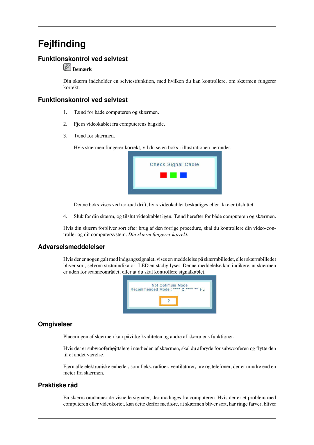 Samsung LS22CMFKFV/EN, LS22CMEKFV/EN manual Fejlfinding, Funktionskontrol ved selvtest, Omgivelser, Praktiske råd 