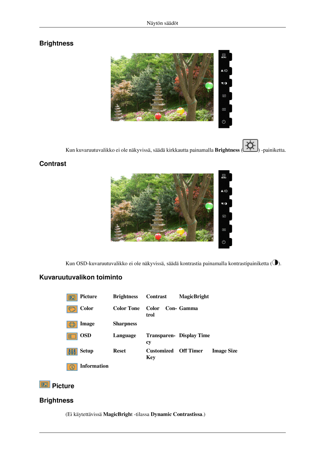 Samsung LS22CMEKFV/EN, LS22CMFKFV/EN manual Contrast, Kuvaruutuvalikon toiminto, Picture Brightness 