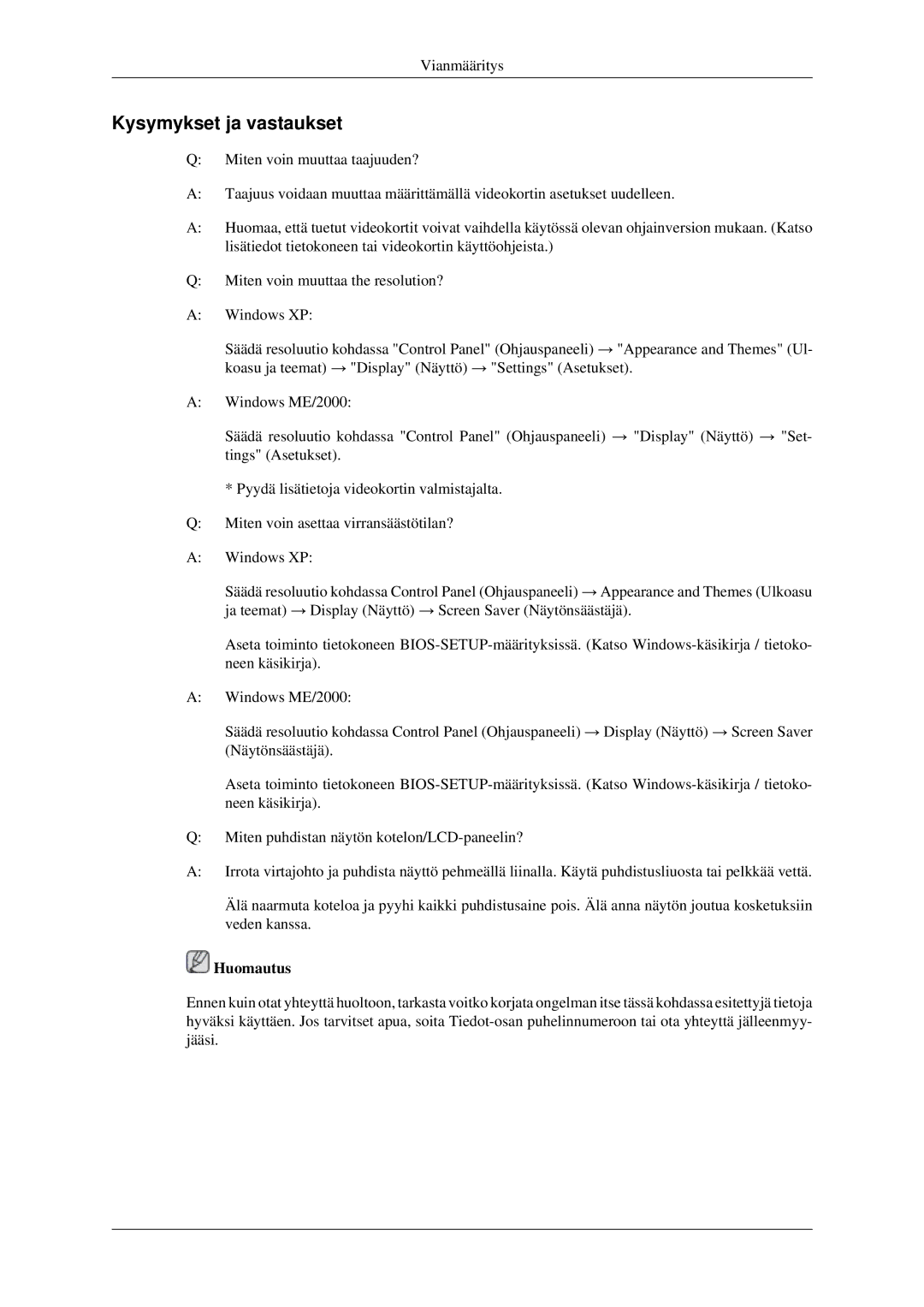 Samsung LS22CMEKFV/EN, LS22CMFKFV/EN manual Kysymykset ja vastaukset 