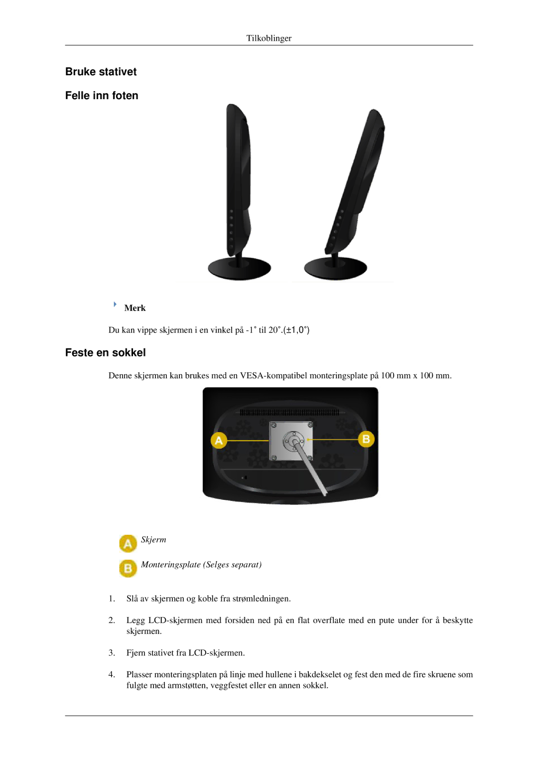 Samsung LS22CMEKFV/EN, LS22CMFKFV/EN manual Bruke stativet Felle inn foten, Feste en sokkel 