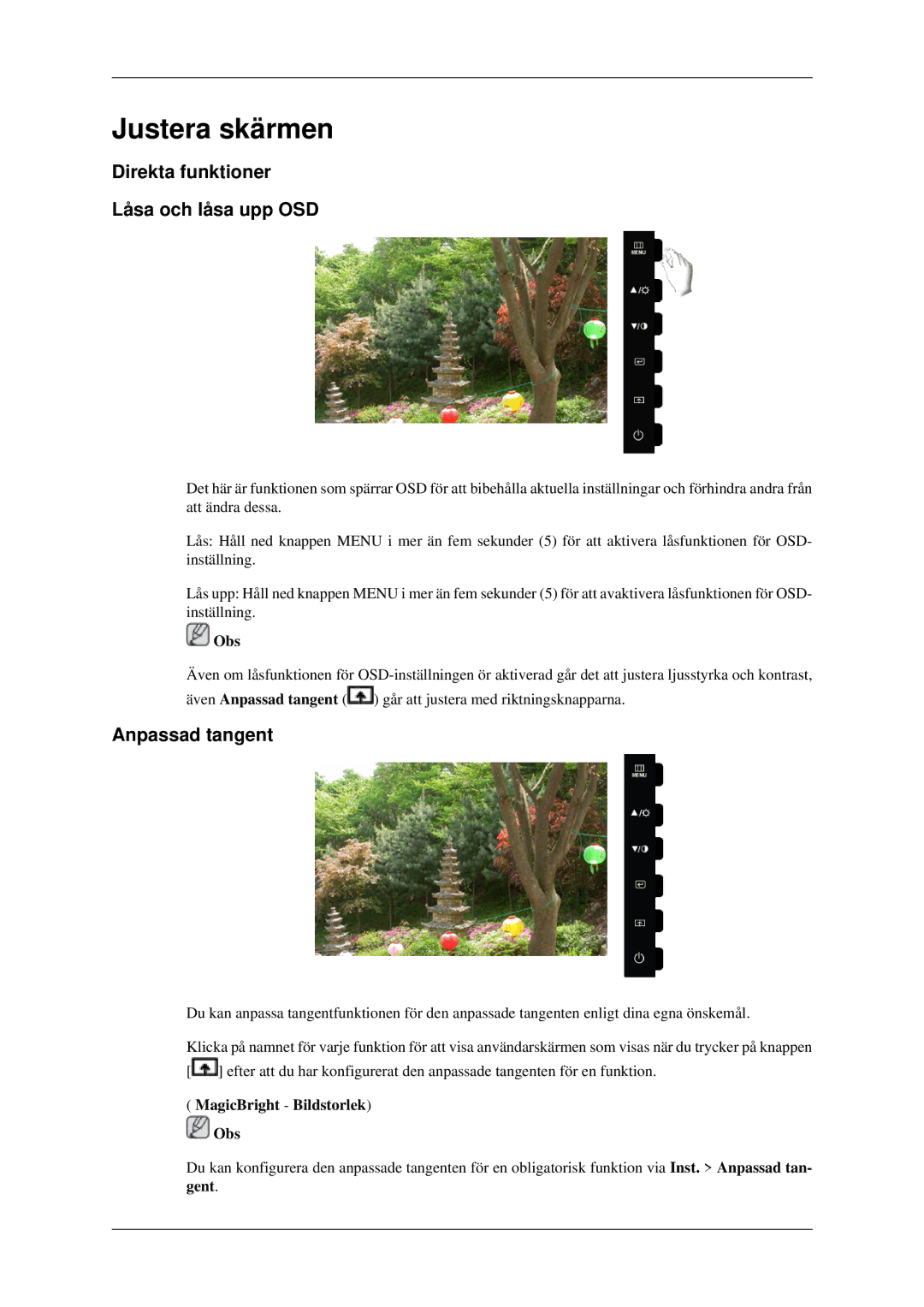 Samsung LS22CMEKFV/EN, LS22CMFKFV/EN manual Justera skärmen, Direkta funktioner Låsa och låsa upp OSD, Anpassad tangent 