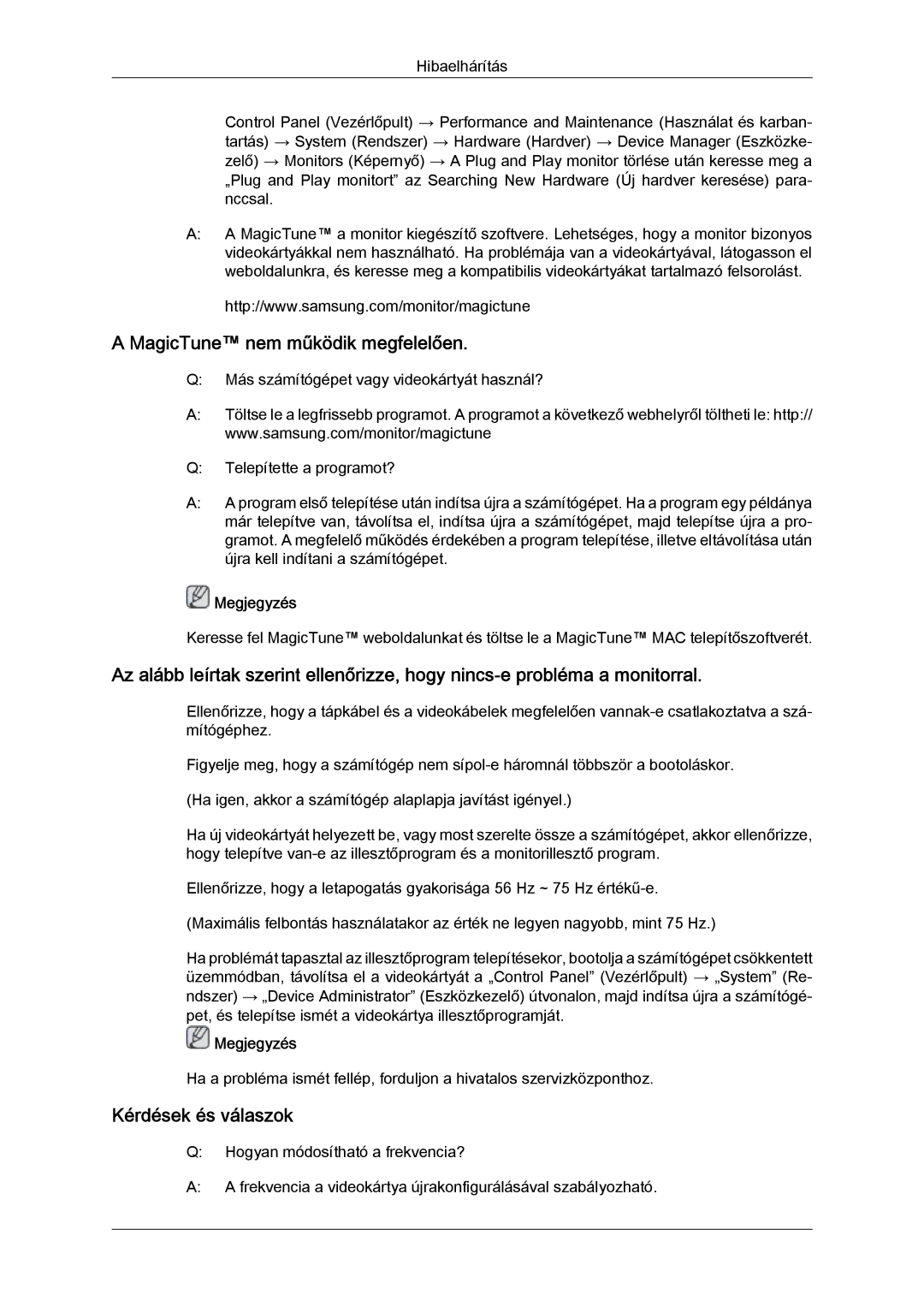 Samsung LS22CMEKFV/EN, LS22CMFKFV/EN manual MagicTune nem működik megfelelően, Kérdések és válaszok 