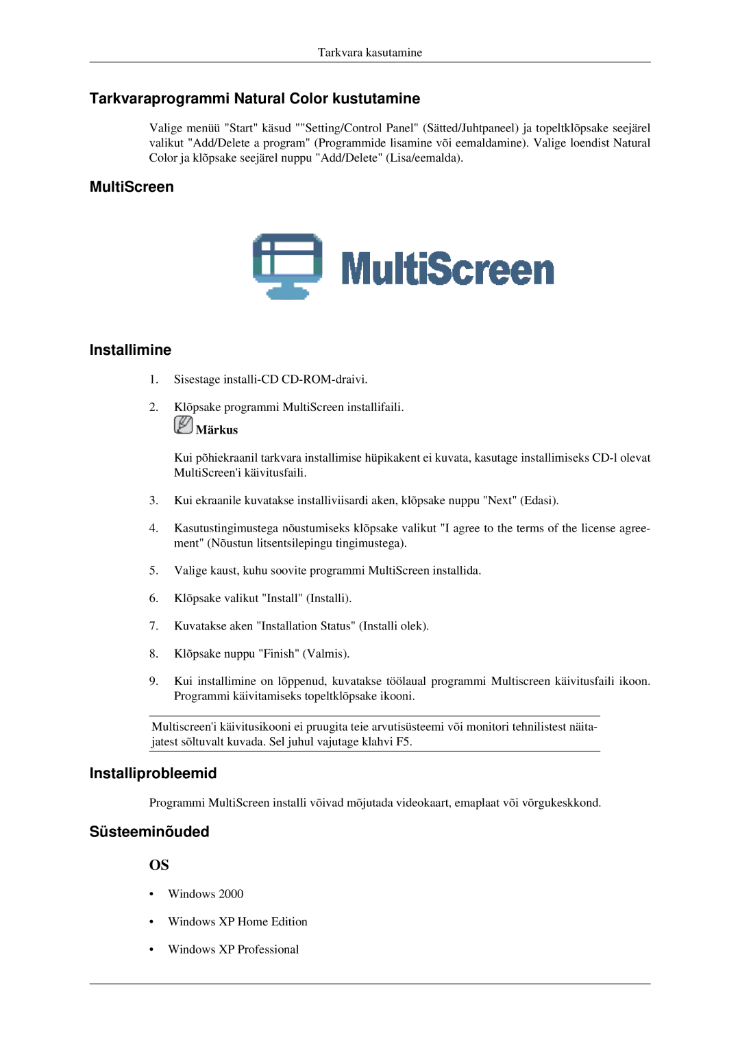 Samsung LS22CMFKFV/EN manual Tarkvaraprogrammi Natural Color kustutamine, MultiScreen Installimine, Installiprobleemid 