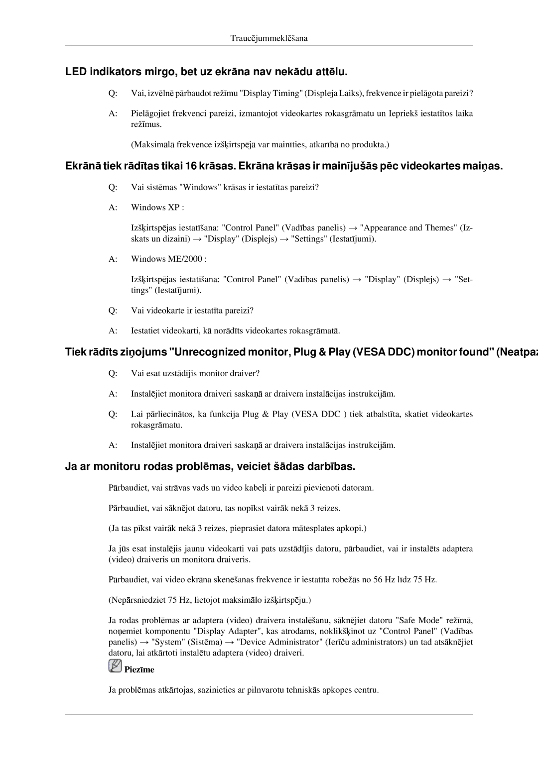 Samsung LS22CMFKFV/EN manual LED indikators mirgo, bet uz ekrāna nav nekādu attēlu 