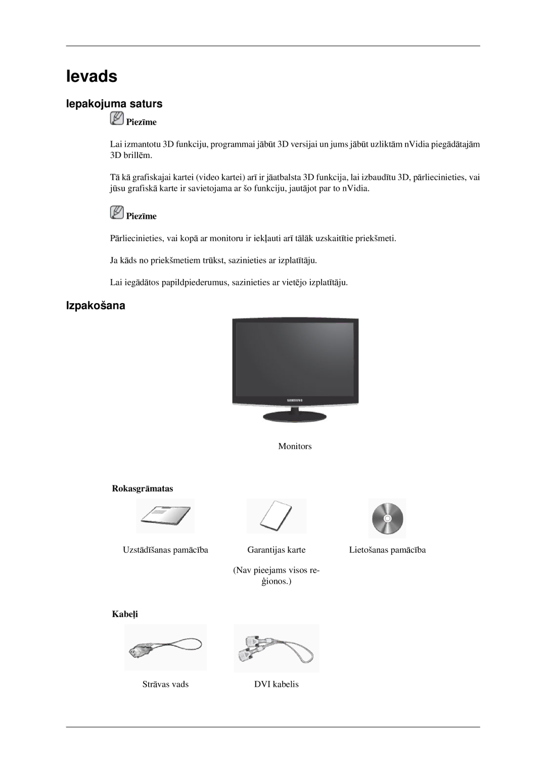 Samsung LS22CMFKFV/EN manual Ievads, Iepakojuma saturs, Izpakošana, Rokasgrāmatas, Kabeļi 