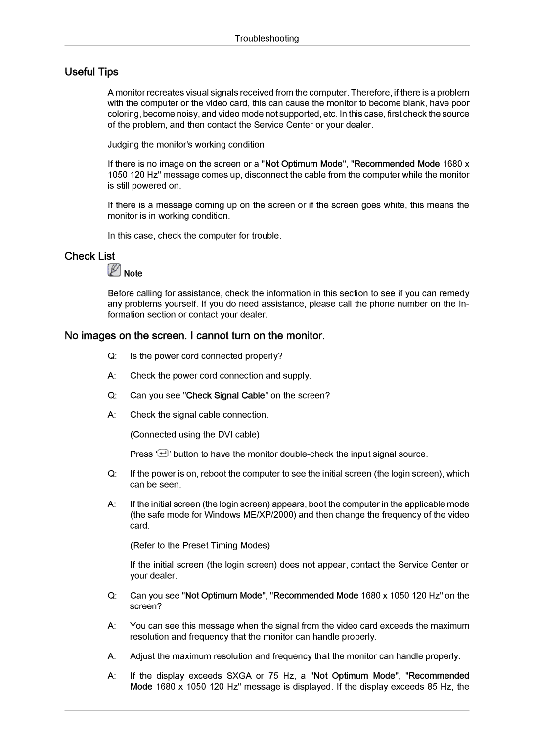 Samsung LS22CMEKFV/XJ, LS22CMFKFV/XJ manual Useful Tips, Check List, No images on the screen. I cannot turn on the monitor 