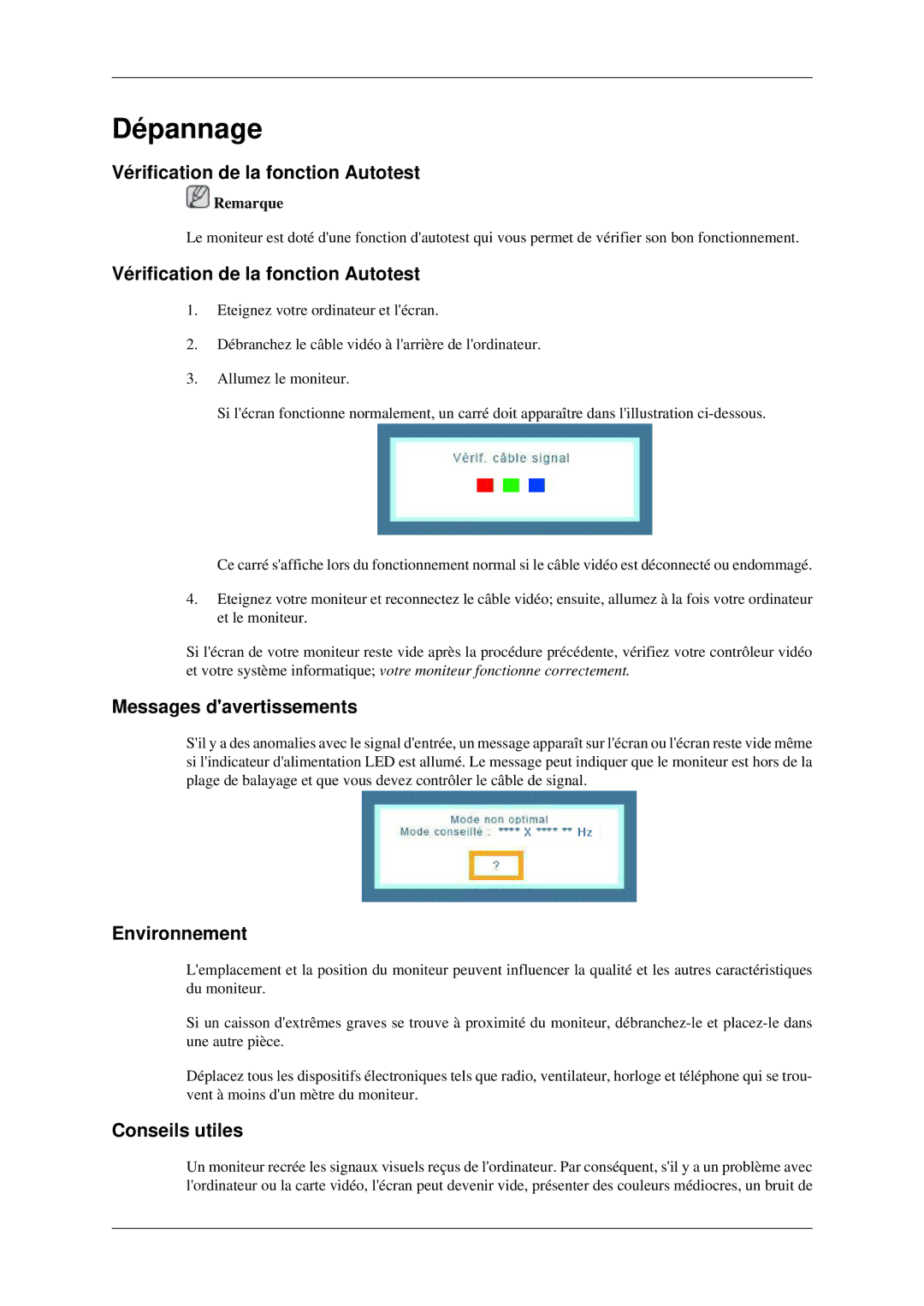 Samsung LS22CMFKFV/ZA manual Dépannage, Vérification de la fonction Autotest, Messages davertissements, Environnement 