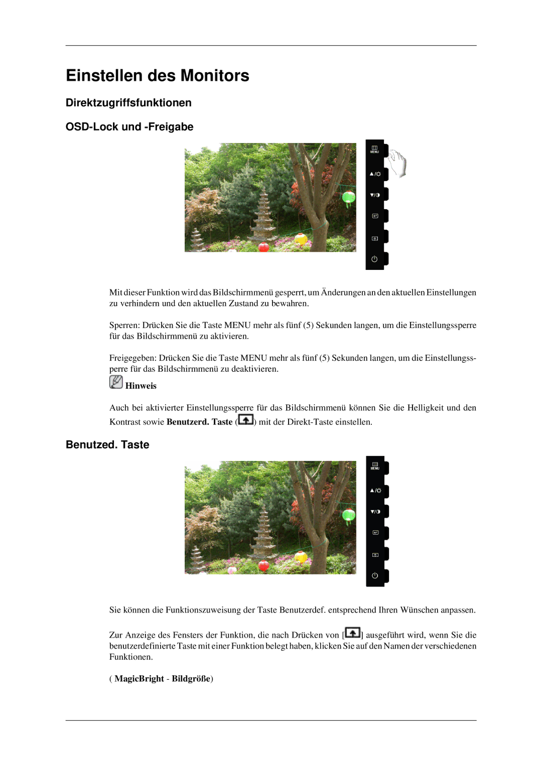 Samsung LS22CMFKFV/ZA manual Einstellen des Monitors, Direktzugriffsfunktionen OSD-Lock und -Freigabe, Benutzed. Taste 