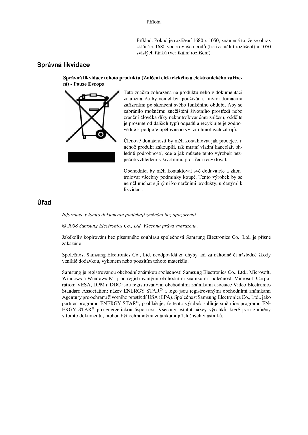 Samsung LS22CMFKFV/EN, LS22CMFKFV/ZA, LS22CMEKFV/EN manual Správná likvidace, Úřad 