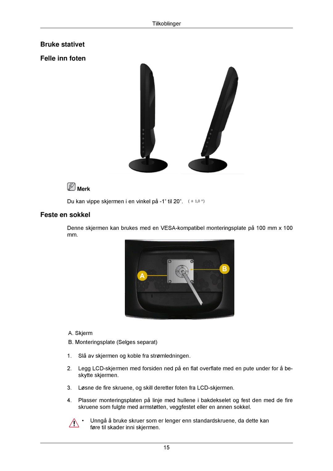 Samsung LS22CMKKFV/EN, LS22CMKKFVA/EN manual Bruke stativet Felle inn foten, Feste en sokkel 