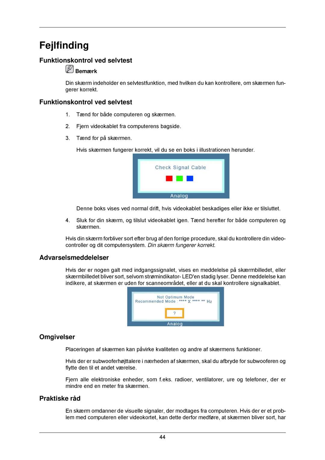 Samsung LS22CMKKFVA/EN, LS22CMKKFV/EN manual Fejlfinding, Funktionskontrol ved selvtest, Omgivelser, Praktiske råd 