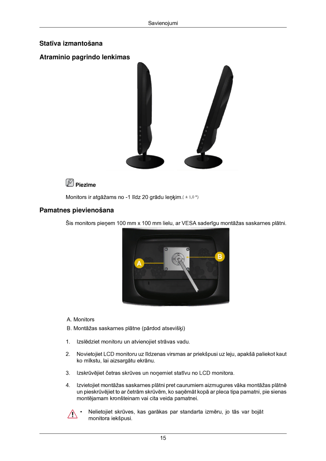 Samsung LS22CMKKFV/EN manual Statīva izmantošana Atraminio pagrindo lenkimas, Pamatnes pievienošana 