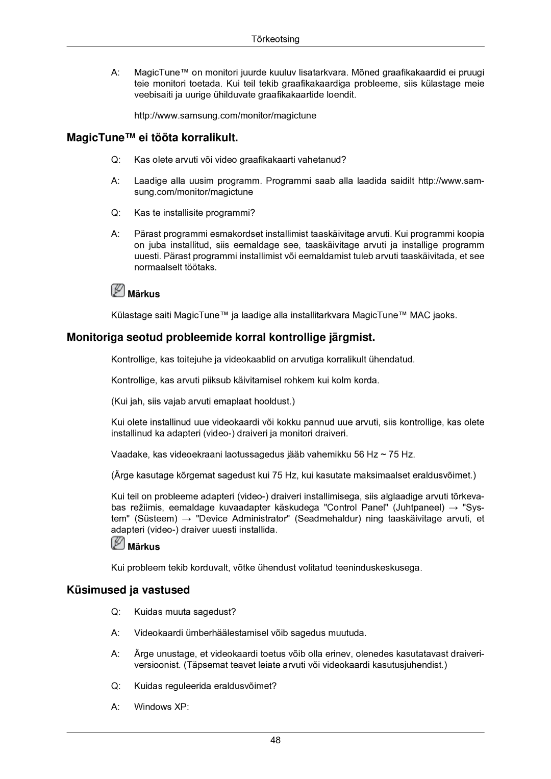 Samsung LS22CMKKFV/EN manual MagicTune ei tööta korralikult, Monitoriga seotud probleemide korral kontrollige järgmist 