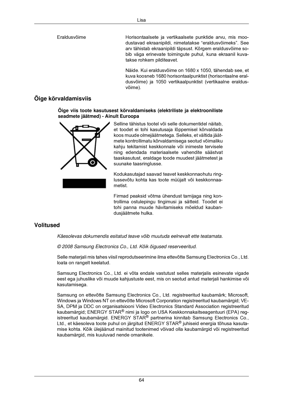 Samsung LS22CMKKFV/EN manual Õige kõrvaldamisviis, Volitused 